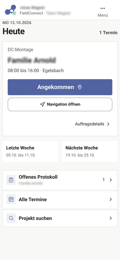 FieldConnect am Handy: Startseite eines Monteurs mit dem heutigen Einsatz und dem Knopf Angekommen, Demo-Daten